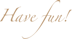 Have fun!